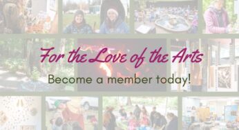 Join us- For the Love of the Arts!